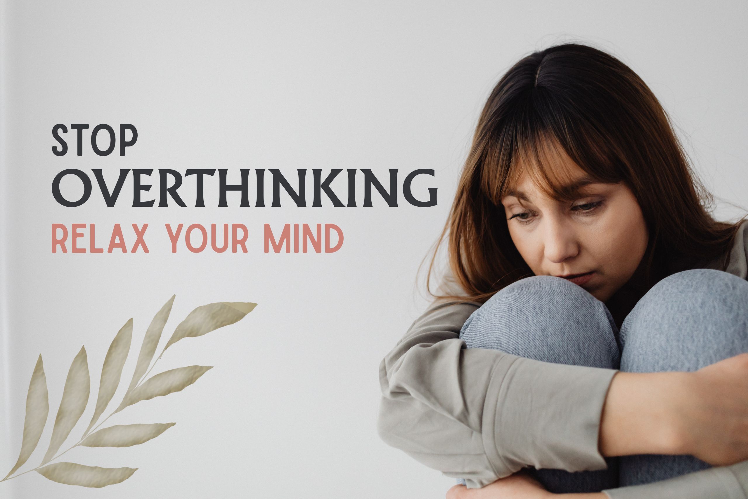 stop-overthinking