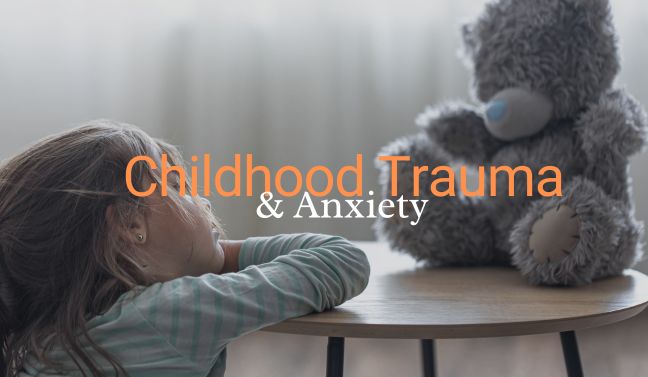 childhood-trauma-and-adult-anxiety